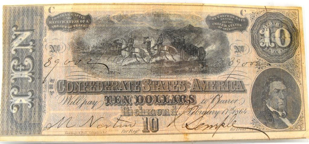 1864 $ 10 Confederate Note -: hese lots are offered for sale without reserve. The value of the coin is whatever the final bid price reflects. We offer better items at lower prices, see what your investment dollar can do for you wi