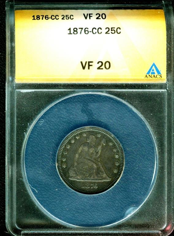 1876 CC VF 20 25 cent - ANACS: The item is the exact item shown in the scan. it is the bidders responsible to determine grade and value. Please review the terms and associated fees you will be required to pay. Please bid accordingl