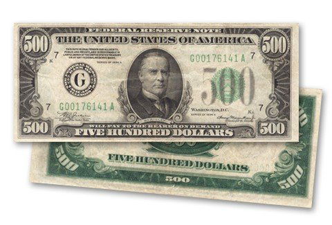 1934 Series $500 Dollar Federal Reserve Note: $500 and $1,000 bills were the largest denomination Federal Reserve Notes in circulation. They were used primarily for bank-to-bank transactions, so ordinary folks never saw them, and, even if they ha