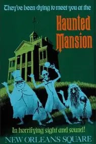 A Large Disneyland Attraction Poster "Haunted Mansion"