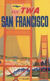 TWA FLY San Francisco Travel Poster.