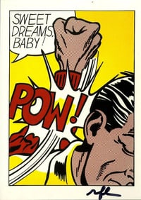 Roy Lichtenstein "Sweet Dreams Baby!"