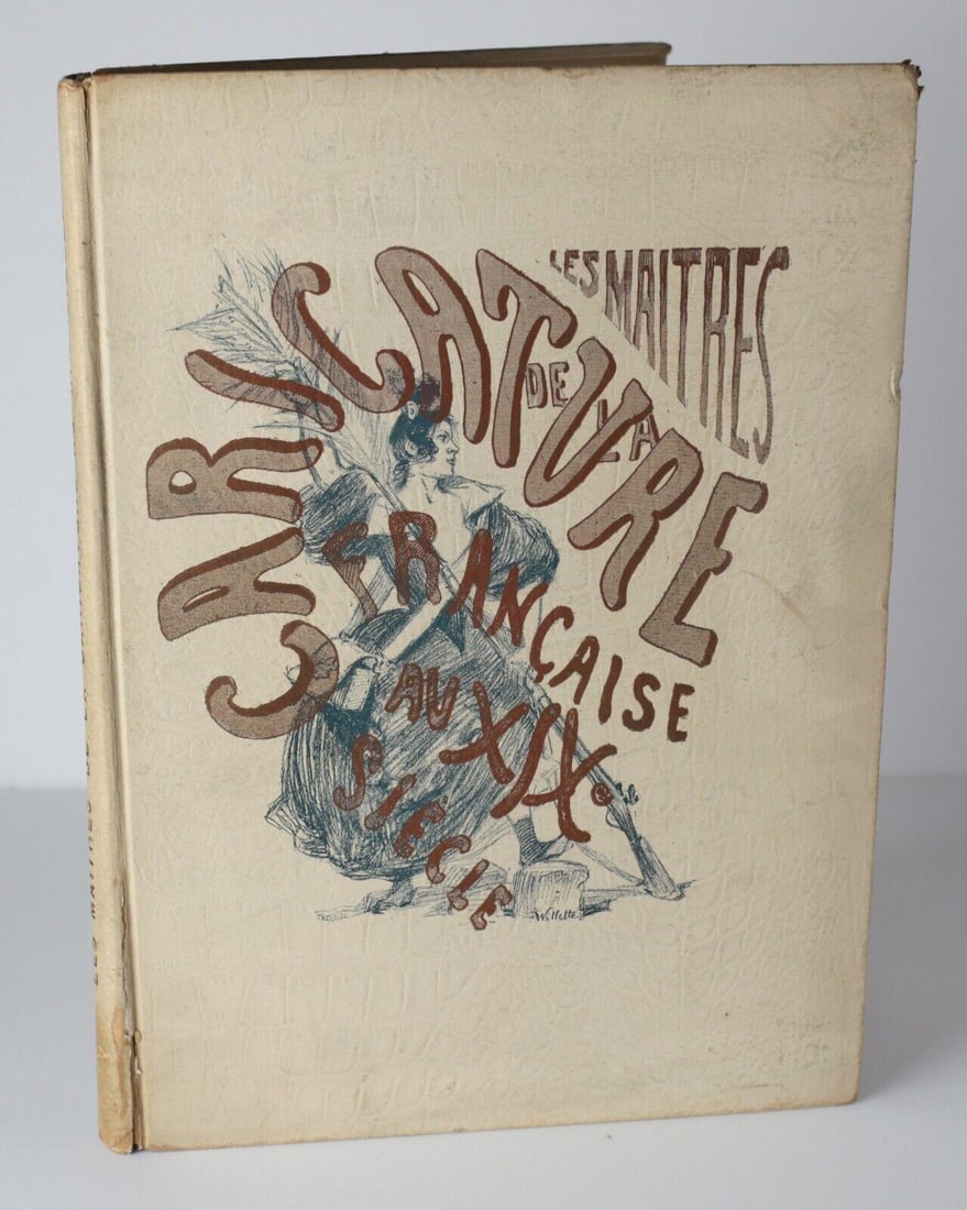 Les maitres de la caricature Française au XIX e. Siecle (1 of 5)