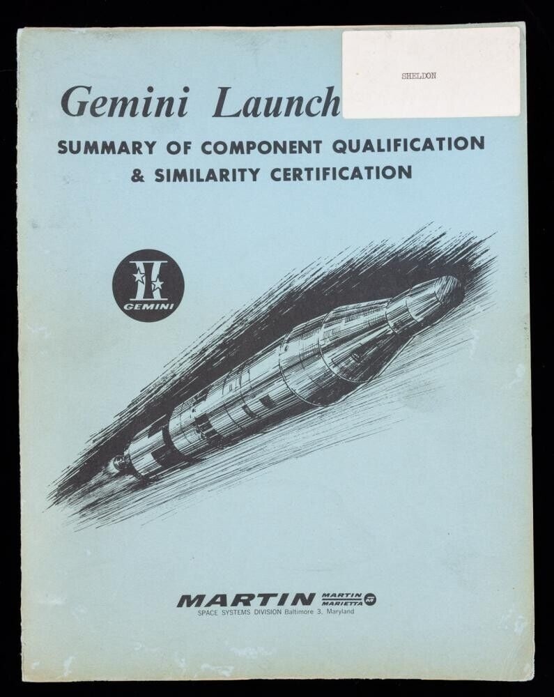 Gemini Launch Vehicle Summary of Component Qualification Bernard Hohmann (1 of 1)