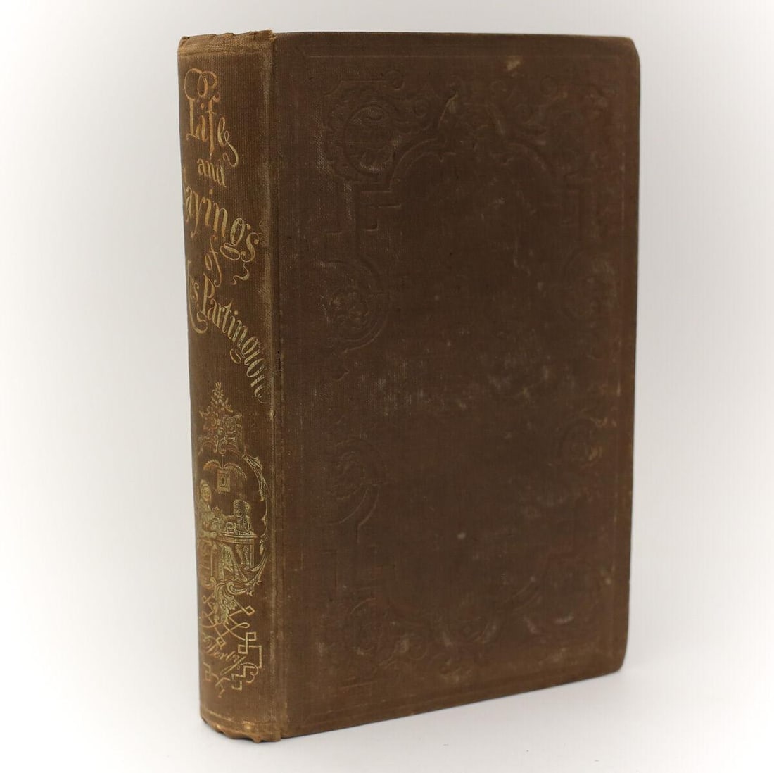 Benjamin Penhallow Shillaber 'Life and Sayings of Mrs. Partington'. 1854 1st Ed (1 of 7)