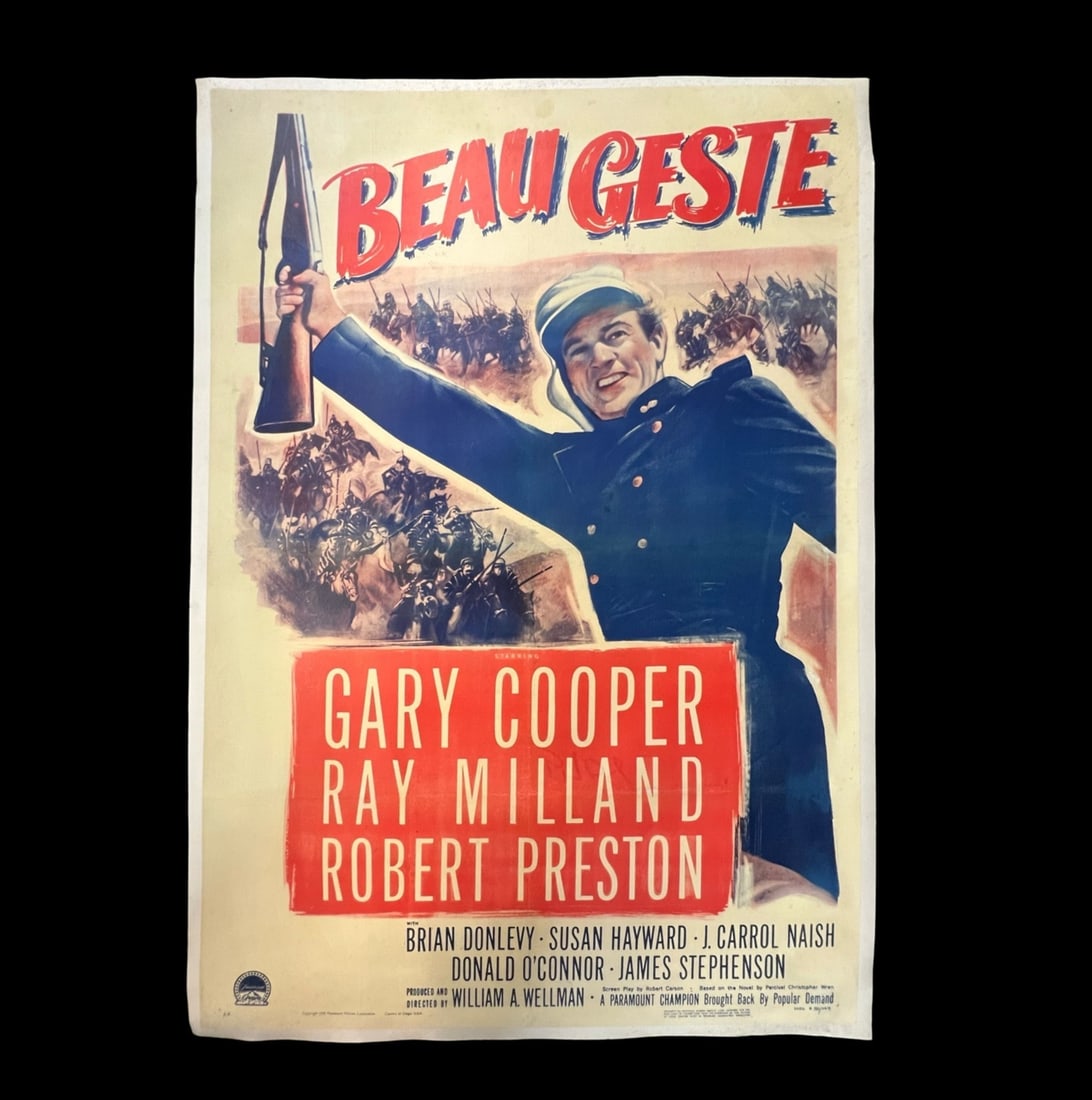 Genuine Theatrical Movie Poster Gary Cooper BEAU GESTE 1950 One Sheet linen back: Genuine Theatrical Movie Poster BEAU GESTE 1939, re-release 1950 One Sheet linen back (canvas). Starring Gary Cooper, Ray Milland, Robert Preston and Susan Hayward. Will be shipped rolled. (D1) Measur