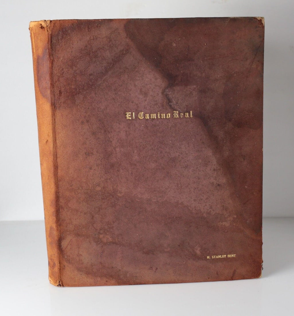 The Romance of El Camino Real authentic Kaloprints 1934 Ltd Ed H. Stanley Bent (1 of 9)