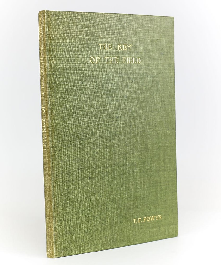 T.F. Powys 'The Key of the Field' William Jackson Book Ltd, 1930 1st Ed Signed (1 of 5)