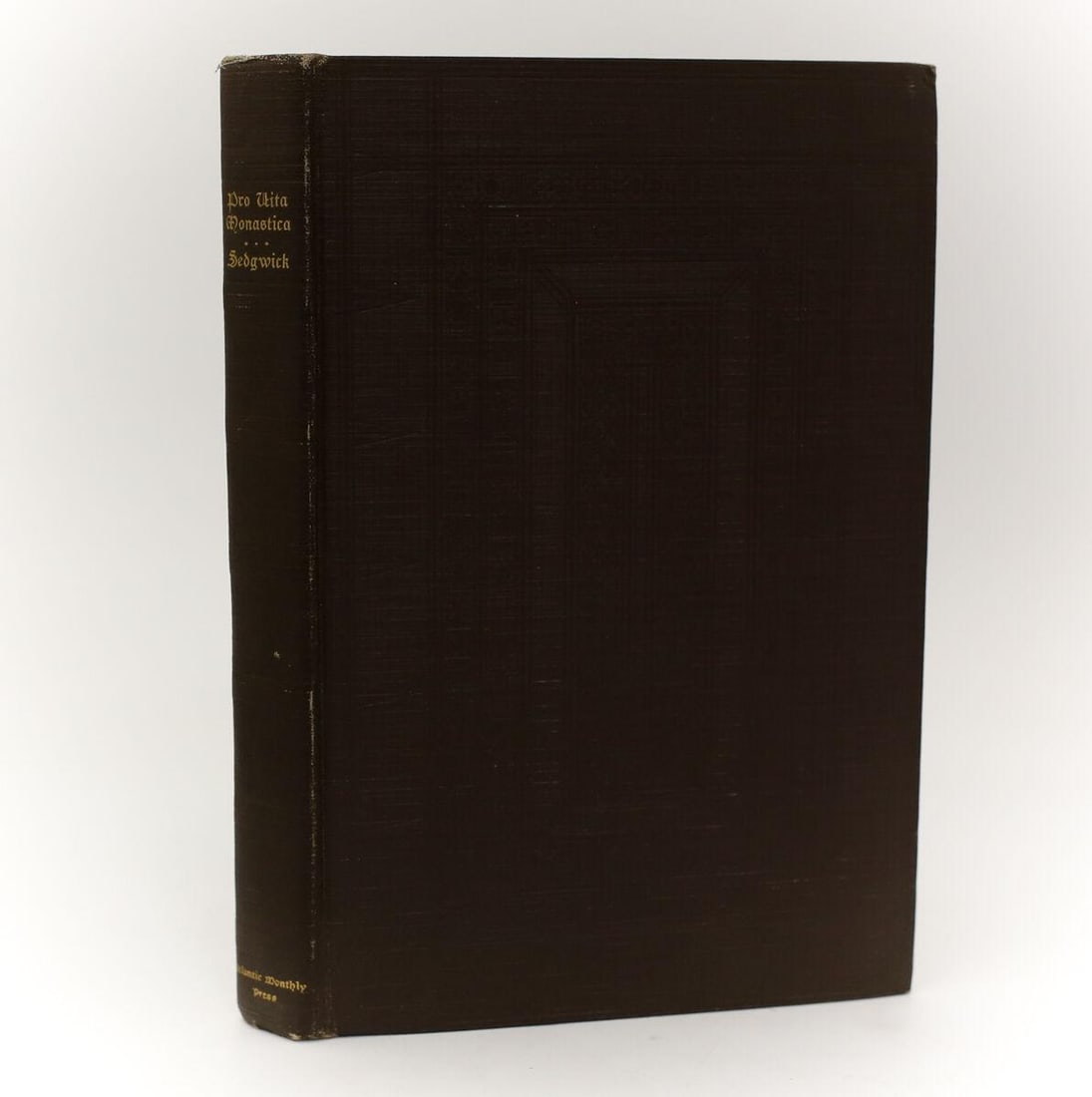 Henry Dwight Sedgwick 'Pro Vita Monastica' Atlantic Monthy Press Boston 1923 (1 of 5)