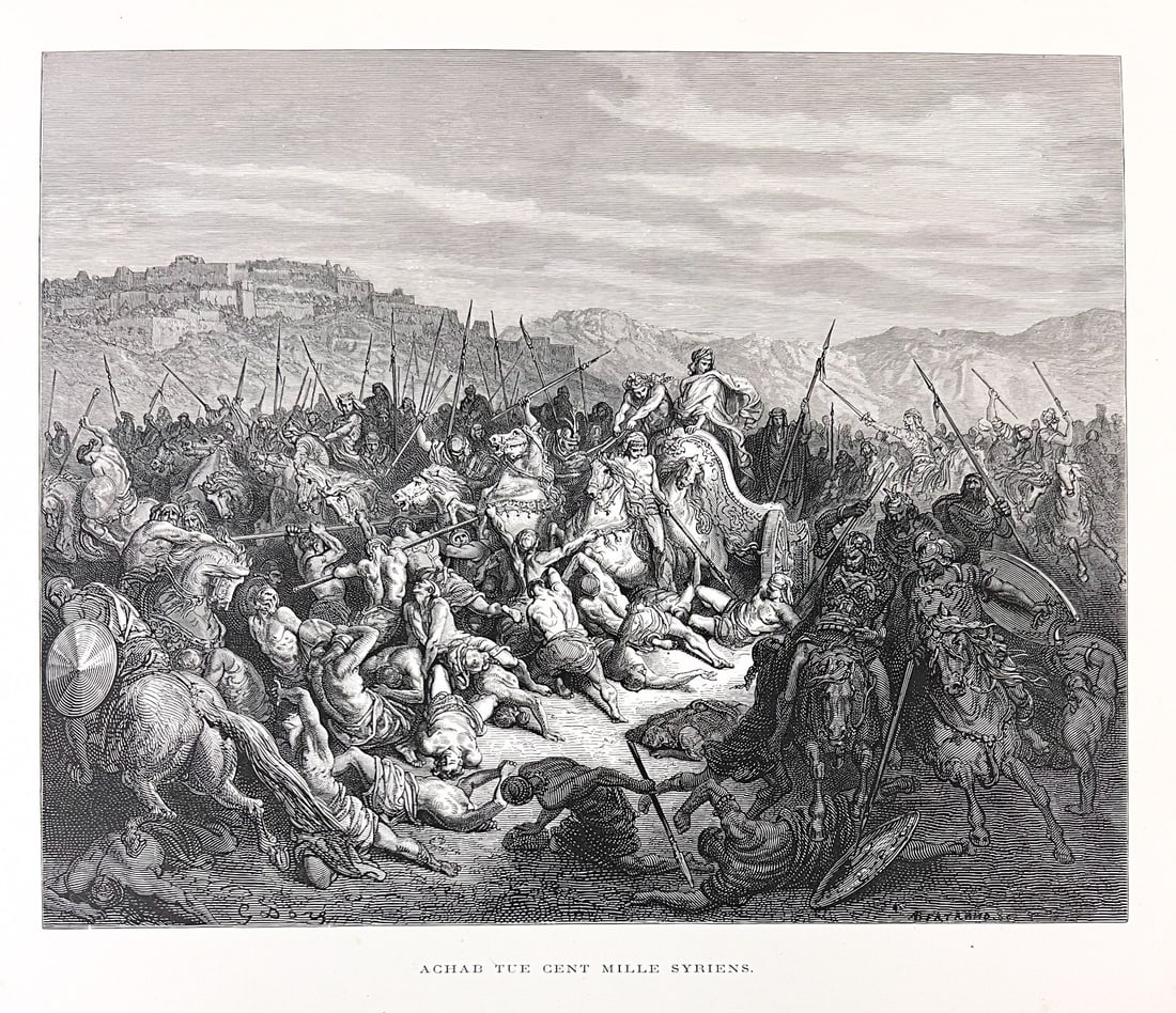 Gustave DORE Wood engraving The Israelites Slaughter the Syrian 1866: Gustave Doré (1832–1883), Wood engraving on paper, title - Achab tue cent mille Syriens, Signed in plate, Dore on the lower left, Antoine Valerie Bertrand lower right. From Doré's La Grande Bible 