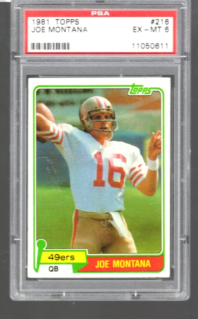 Joe Montana RC 1981 Topps #216 PSA 6 (1 of 2)