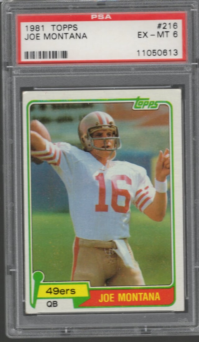 Joe Montana RC 1981 Topps #216 PSA 6 (1 of 2)