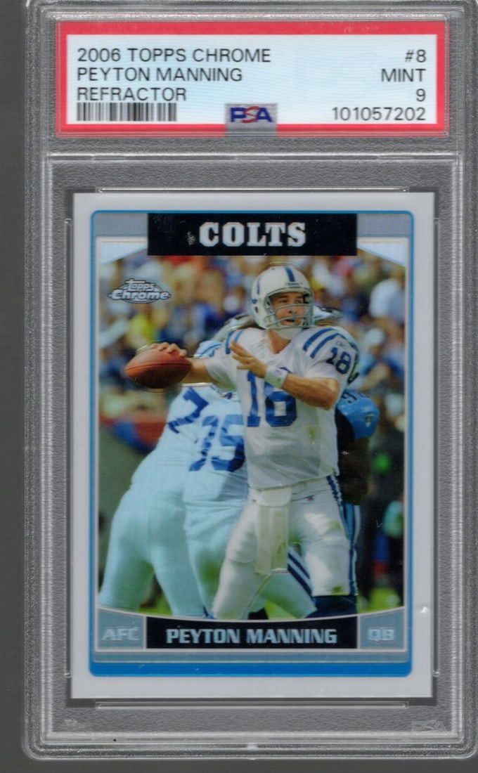 Peyton Manning Refractor 2006 Topps Chrome #8 PSA 9 (1 of 2)