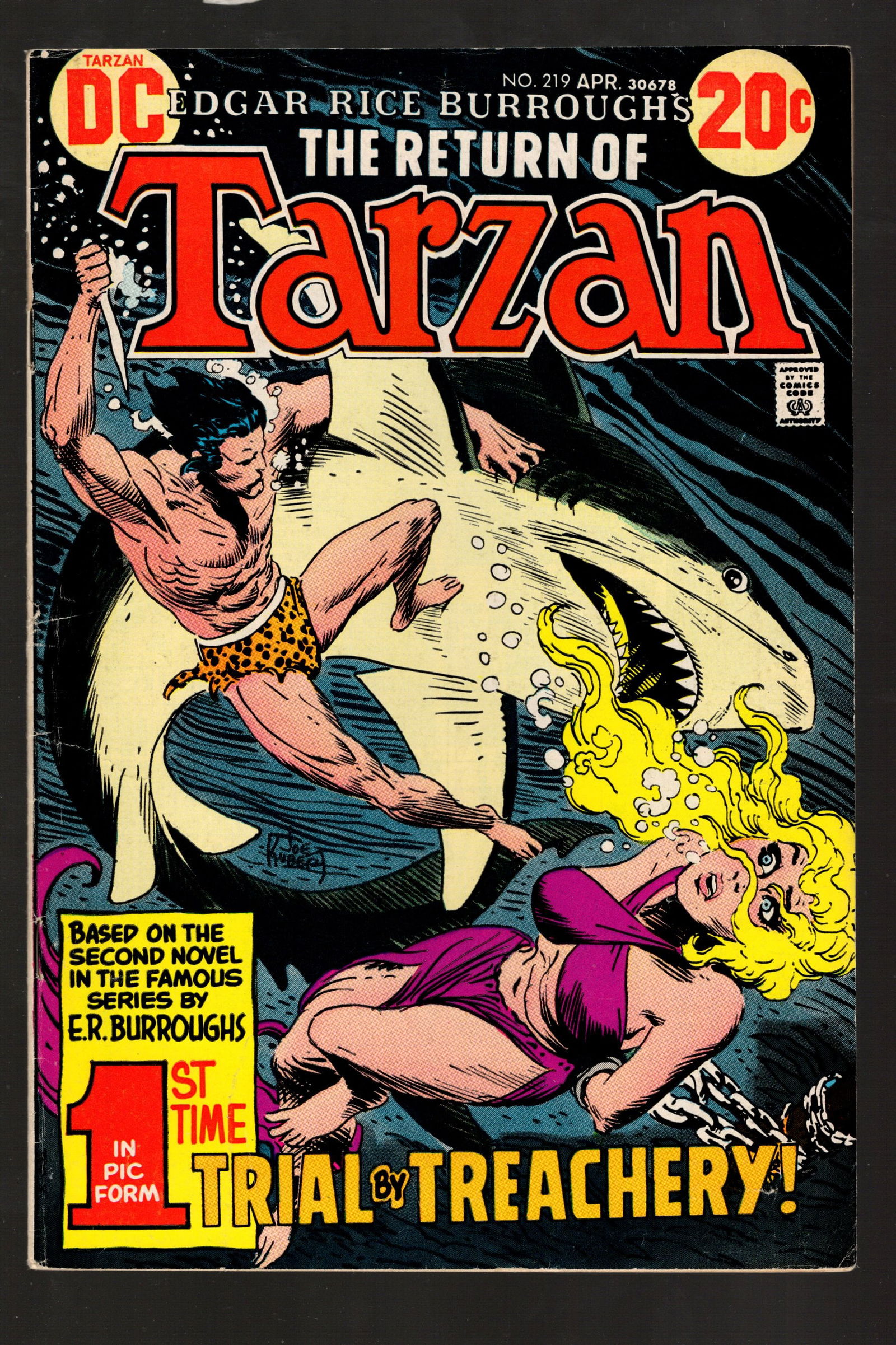 The Return of Tarzan DC Comics Book No 219 April 1973, Trial by Treachery, 1st Time in Pic Form (1 of 2)