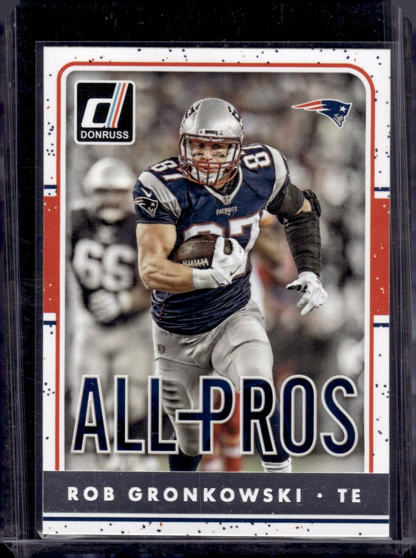 Rob Gronkowski All-Pros 2016 Panini Donruss #5 New England Patriots (1 of 2)