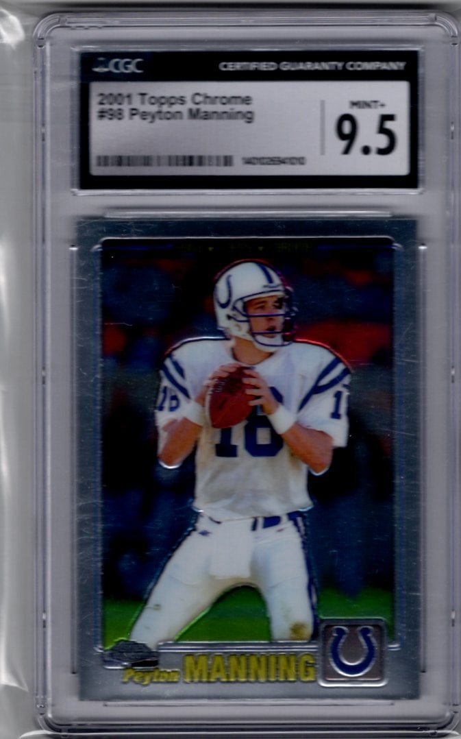 Peyton Manning 2001 Topps Chrome #98 CGC 9.5 Indianapolis Colts (1 of 2)