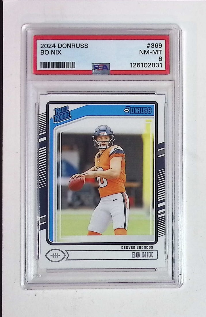 Bo Nix Rated Rookie PSA 8 2024 Donruss #369 Denver Broncos (1 of 2)