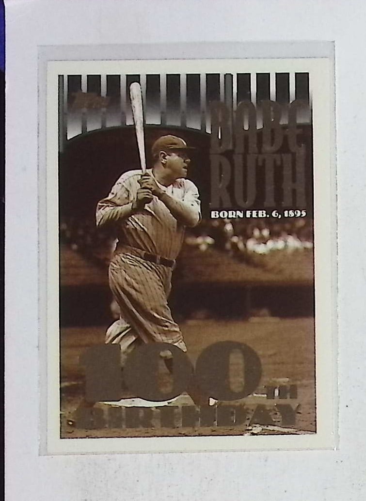 Babe Ruth 100th Birthday Born 02-06-1895 Topps 1995 #3 (1 of 2)