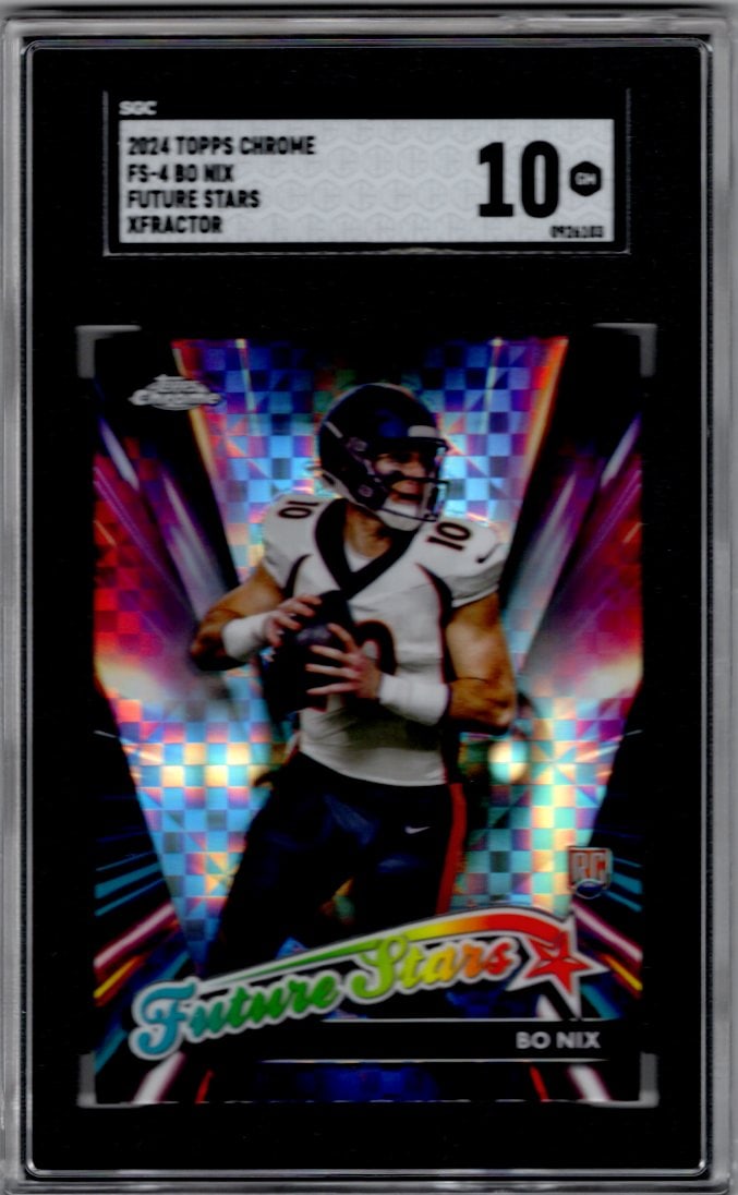 Bo Nix Rookie Card Future Stars Xfractor 2024 Topps Chrome #FS-4 SGC 10 Denver Broncos (1 of 2)