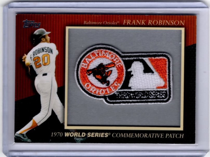Frank Robinson 1970 World Series Commemorative Patch 2010 Topps #MCP-23 Orioles (1 of 2)