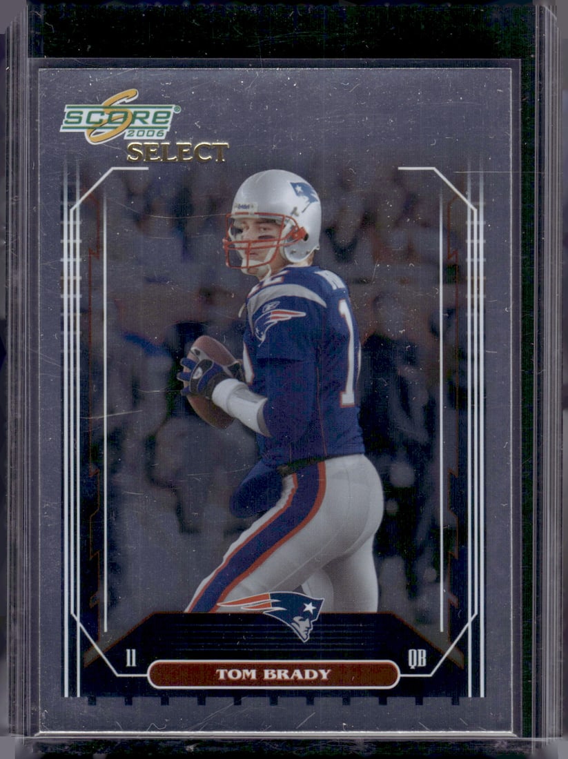 Tom Brady 2006 Score Select #162 New England Patriots: Panini Select, Prizm, Mosaic, Contenders, Zenith, Phoenix, Illusions, Absolute, Rookie NFL Sports Trading Cards, SP, SSP, Cards, Football Cards for Sale Near Me, Superbowl & Hall of Fame Player Cards,