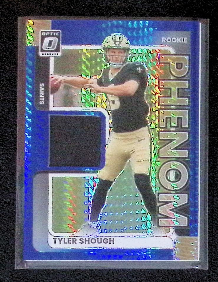 Tyler Shough Rookie Phenom Blue Hyper Jersey Patch Card 2025 Donruss Optic #RPBH-TSH: Panini Select, Prizm, Mosaic, Contenders, Zenith, Phoenix, Illusions, Absolute, Rookie NFL Sports Trading Cards, SP, SSP, Cards, Football Cards for Sale Near Me, Superbowl & Hall of Fame Player Cards,