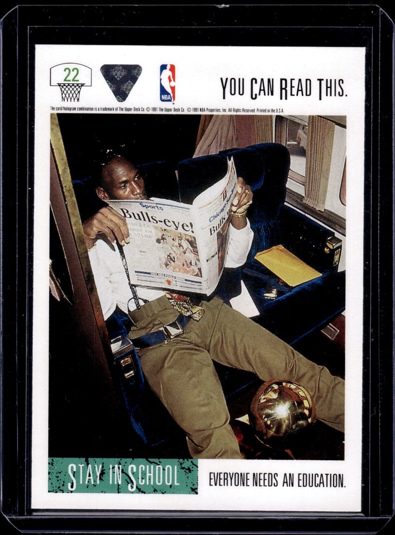 Michael Jordan If You Can Read This 1991-92 Upper Deck Stay in School #22 (1 of 2)