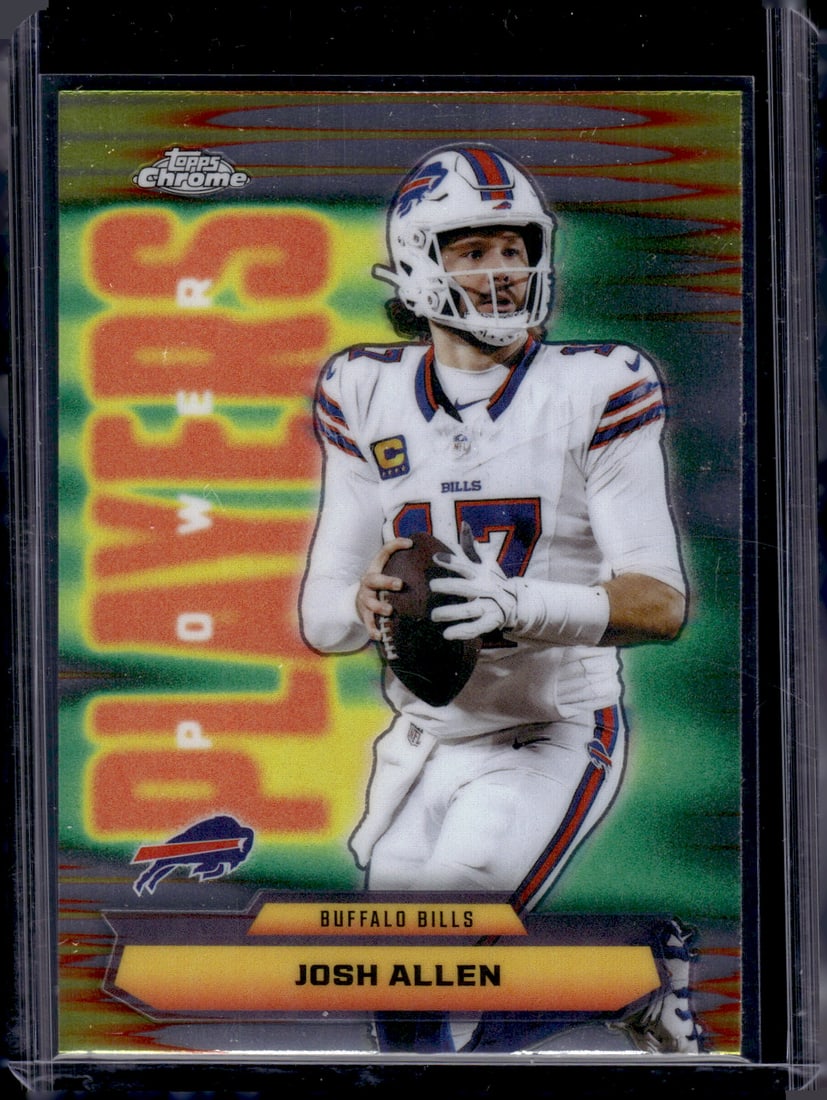 Josh Allen Power Players 2025 Topps Chrome #PP-2 Buffalo Bills (1 of 2)