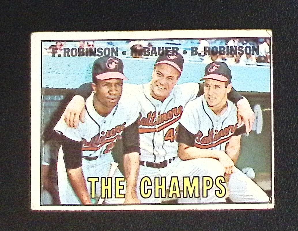 The Champs Robinson/Bauer/Robinson 1967 Topps #1 Crease, See Pictures: Topps, Bowman, & Fanatics Baseball MLB Trading & Sports Cards, Sports Cards for Sale Near Me, World Series & Hall of Fame Players Memorabilia, Refractors, X-Fractors, Numbered, SP, SSP, Valuable Aucti