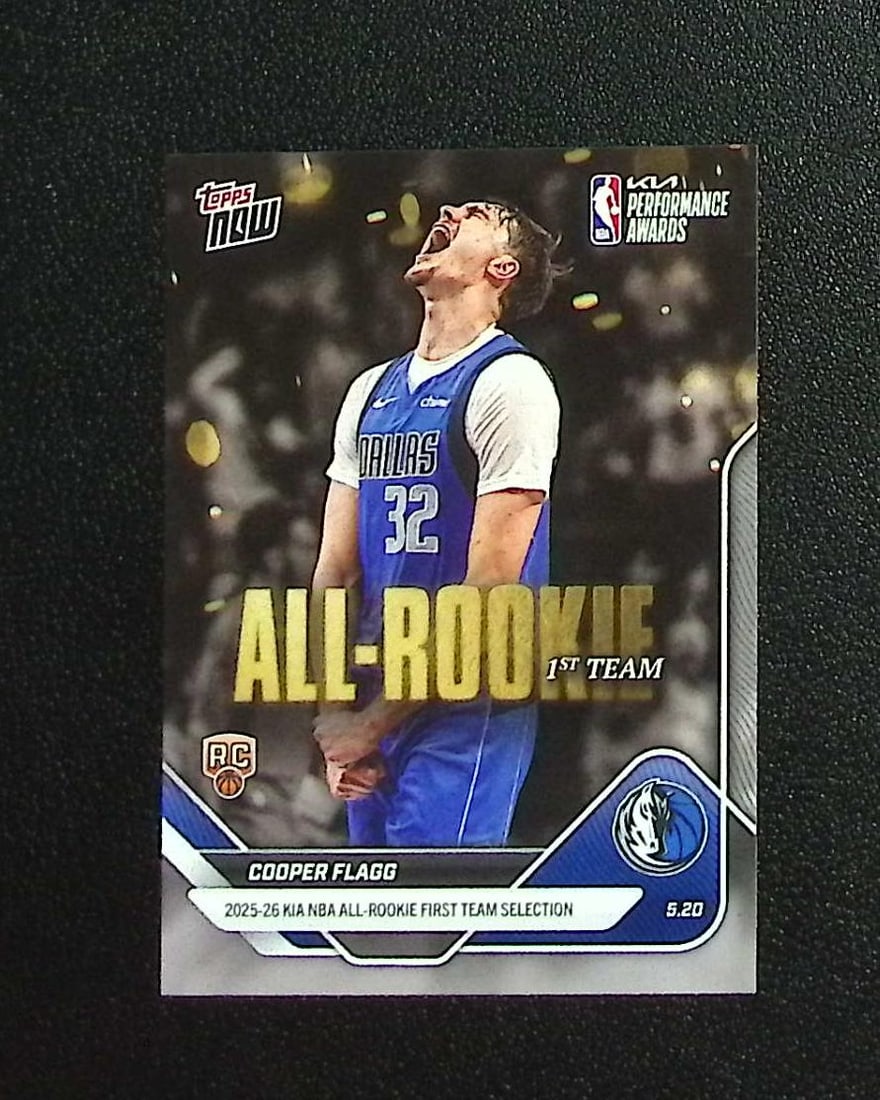 Cooper Flagg Rookie Card All-Rookie 1st Team 2026 Topps Now #AR01 Dallas Mavericks: Topps & Bowman Basketball NBA Trading & Sports Cards, Sports Cards for Sale Near Me, Chrome, Refractor, SP, SSP, Valuable Auction Memorabilia Lots Sold On Line, NBA Championship & Hall of Fame Player 