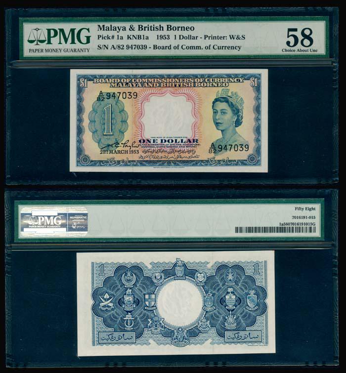 Malaya Br Borneo $1 1953 QEII PMG: Malaya & British Borneo $1, 21 March 1953, Queen Elizabeth II, (P.1a; Tan M18), serial no. A/82 947039, PMG Choice AU58.