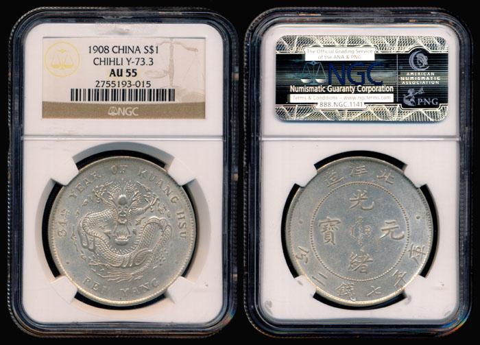 China Empire Chihli $1 1908 NGC AU55 (1 of 1)