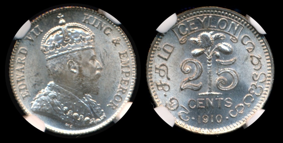 Ceylon KEVII 25c 1910 NGC MS64 (1 of 1)