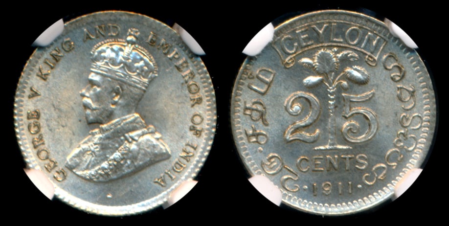 Ceylon KGV 25c 1911 NGC MS62 (1 of 1)