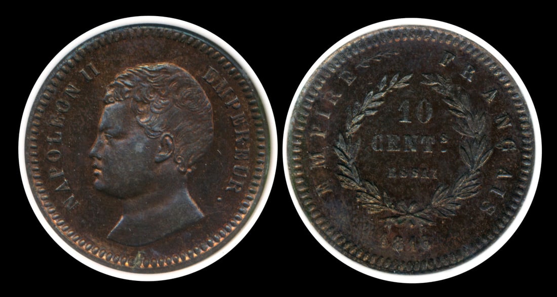 France Napolean II 10 Centimes 1816 Essai: France Napolean II, 10 Centimes, (X.E9; MAZ-642), 1816, Essai, NGC MS64. Napoleon II, son of Bonaparte was a disputed Emperor of 2 days.