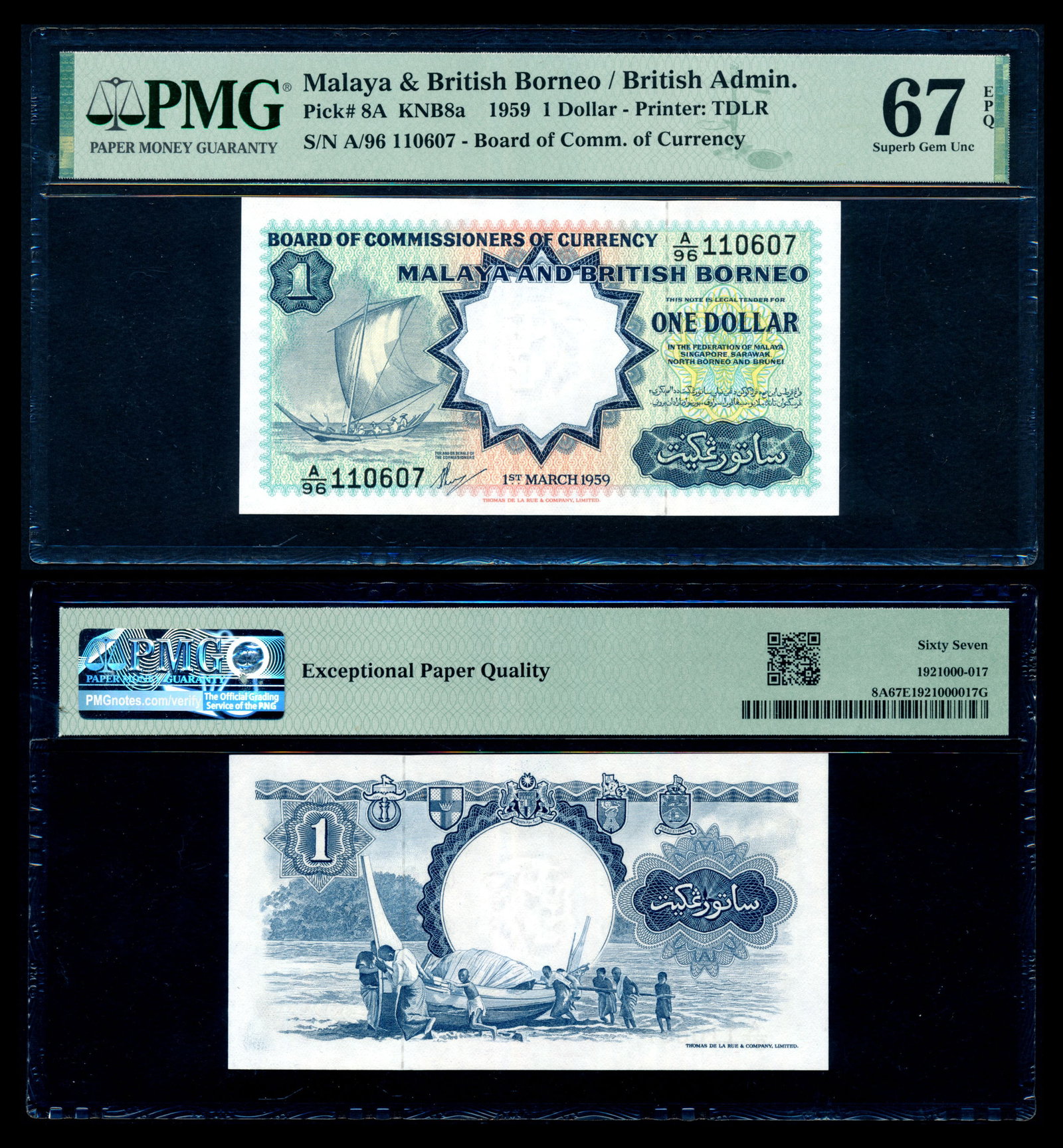 Malaya Br Borneo $1 1959 sailing boat TDLR: Malaya & British Borneo $1, 1 March 1959, sailing boat, Thomas de la Rue, (P.8A; Tan M25a), serial no. A/96 110607, PMG Superb Gem UNC67EPQ.