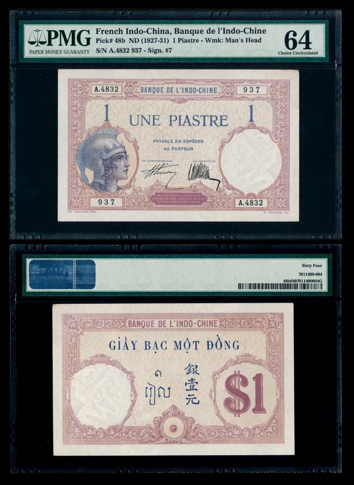 French Indo-China 1 Piastre 1927-31 PMG: French Indo-China 1 Piastre, ND (1927-31), signs. Simon/de la Chaume, (P.48b), serial no. A.4832 937, PMG Choice UNC64.