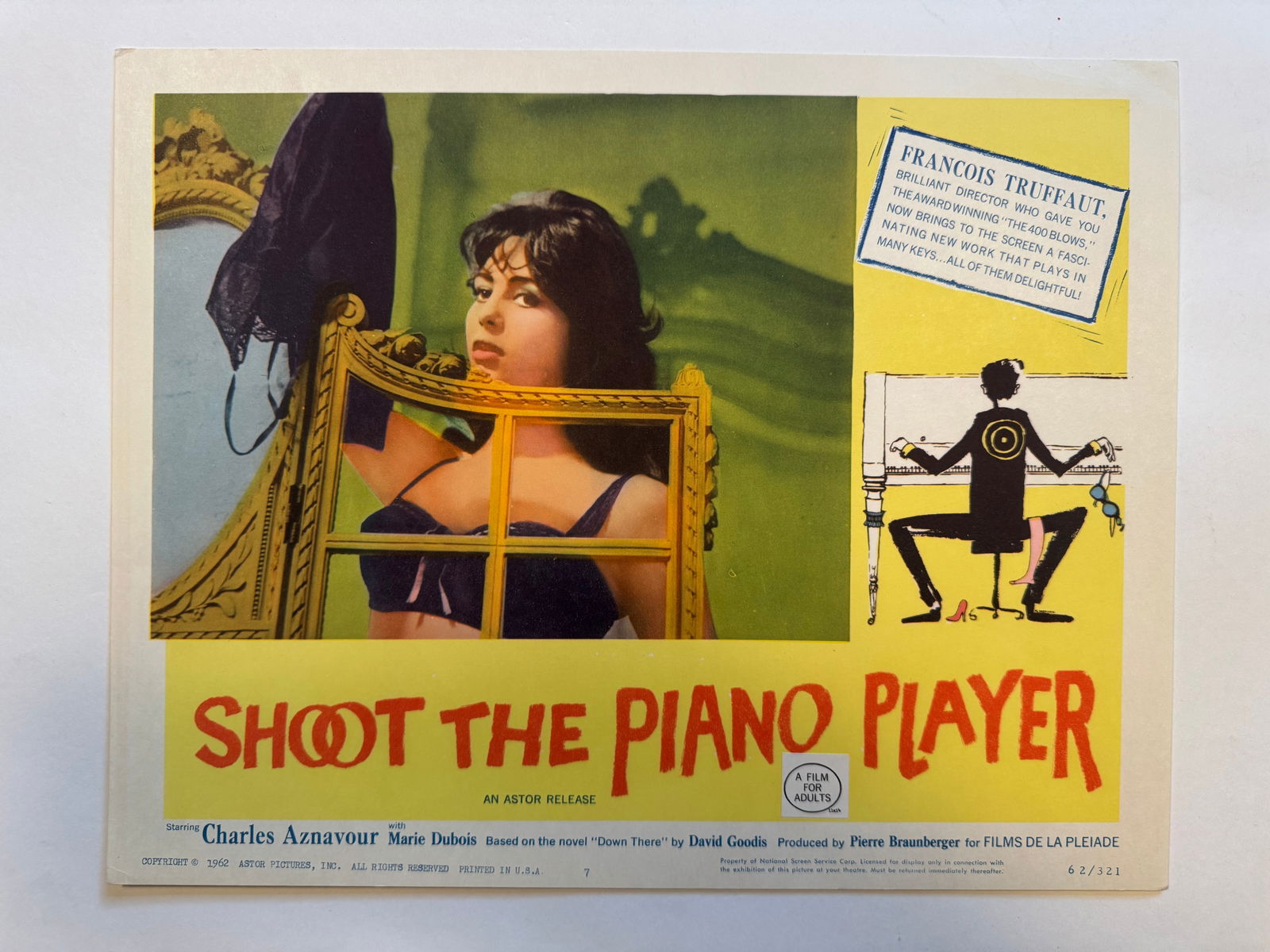 Shoot the Piano Player 1960 Original Movie First US Release Lobby Card 11x17: Shoot the Piano Player (French: Tirez sur le pianiste; UK title: Shoot the Pianist) is a 1960 French New Wave crime drama film directed by François Truffaut that stars Charles Aznavour as the titular