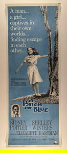 A Patch of Blue 1965 Insert 14x36 Poster Sidney Poitier Elizabeth Hartman Shelley Winters: A Patch of Blue is a 1965 American drama film directed and written by Guy Green about the friendship between an educated black man (played by Sidney Poitier) and an illiterate, blind, white 18-year-ol