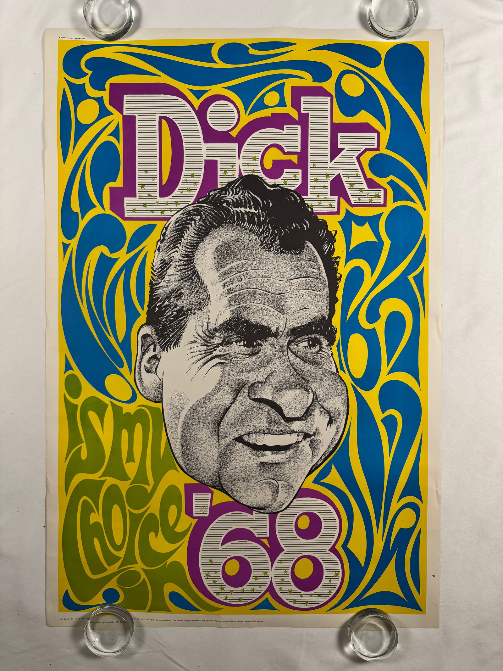 Richard Nixon Dick Is My Choice In '68 Rare Vtg Richard Nixon Psychedelic Poster 1968: Trippy, psychedelic, pop art type poster supporting the 1968 Richard Nixon campaign.