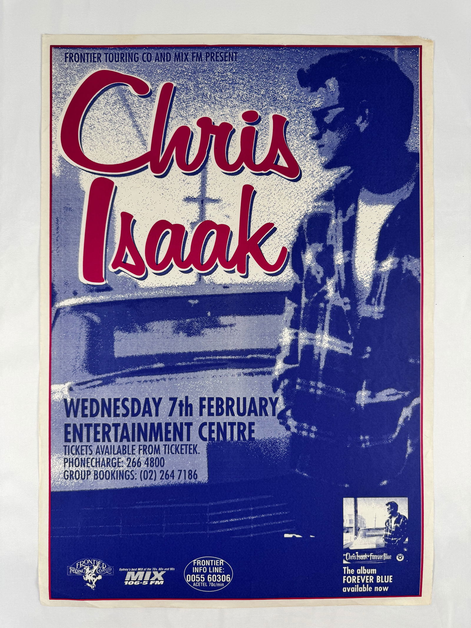 Chris Isaak Entertainment Centre Concert Poster: This description corresponds to the Chris Isaak Entertainment Centre concert poster promoting his February 7 performance and distributed through Ticketek.