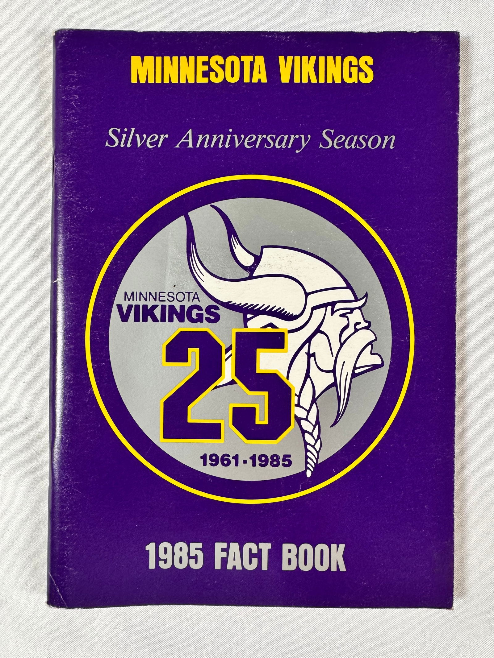 Minnesota Vikings 1985 Fact Book 25th Silver Anniversary Book Magazine Program: Vintage Football Publication