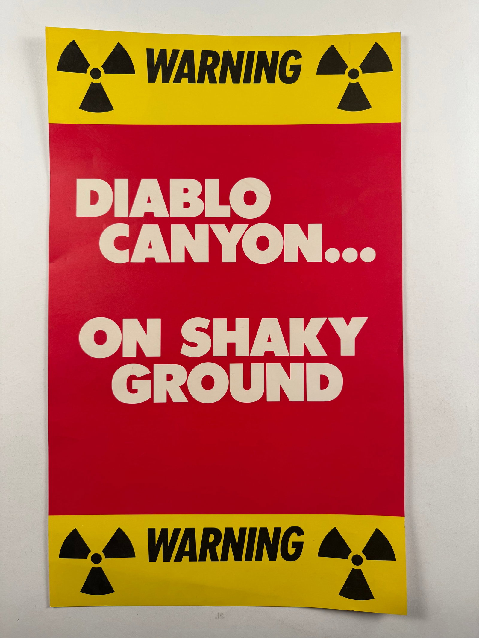 Warning Diablo Canyon On Shaky Ground Protest Poster 6 13.5x22 (1 of 2)