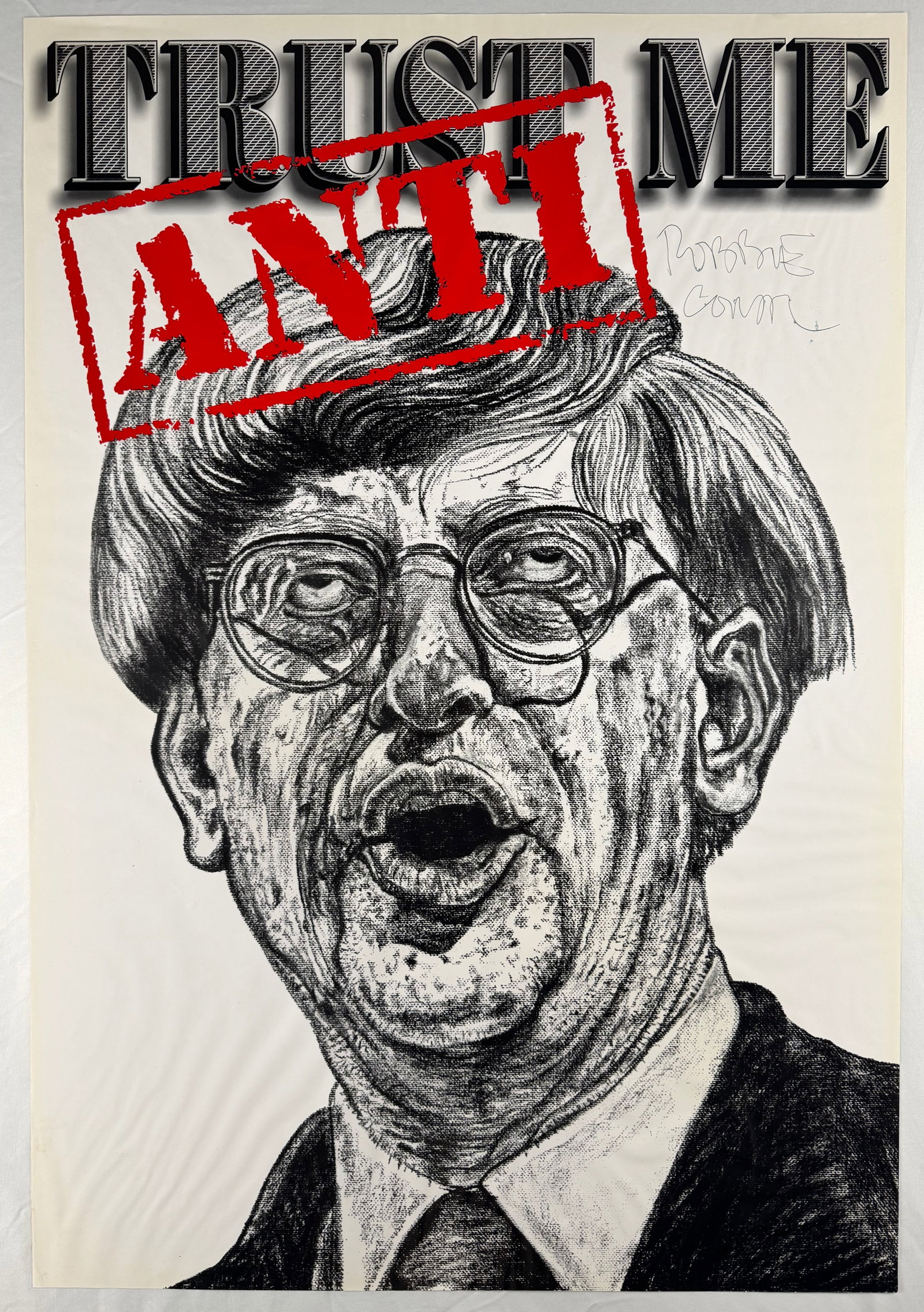 Robbie Conal Trust Me Anti Bill Gates Signed Political Poster Print 24x36": Political poster print by Robbie Conal featuring a satirical portrait of Bill Gates with TRUST ME typography and ANTI overprint. Hand signed by the artist. Conal is known for his Los Angeles street po