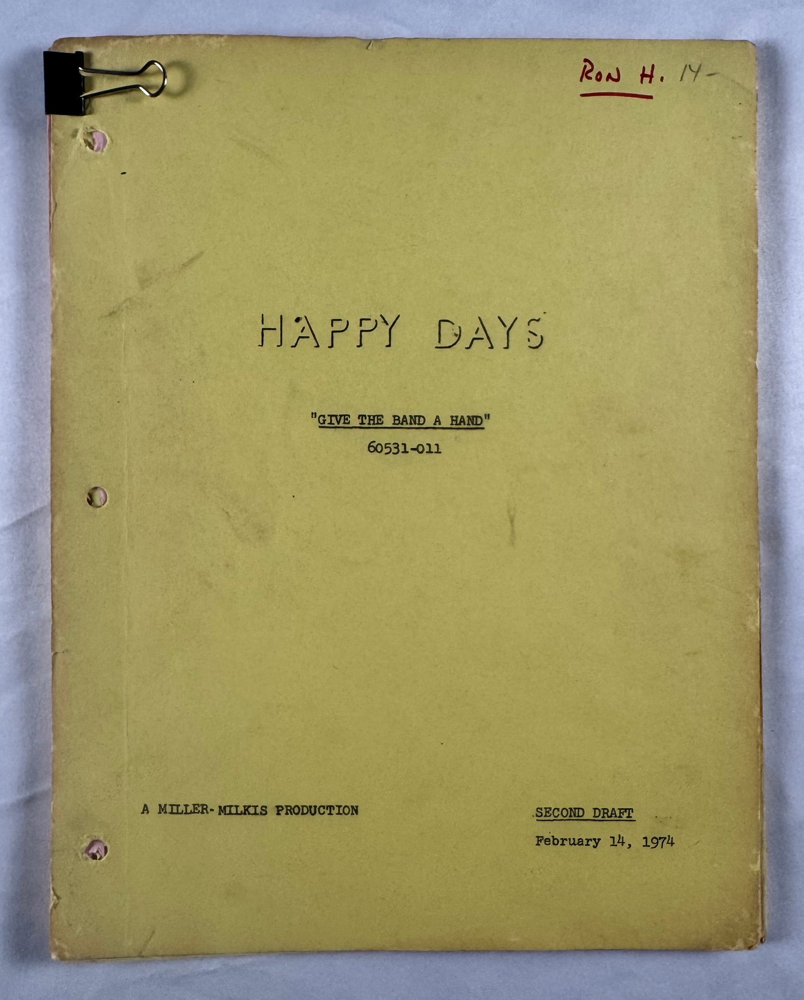 Happy Days Script Give the Band a Hand 1974 Second Draft Miller Milikis Production (1 of 3)