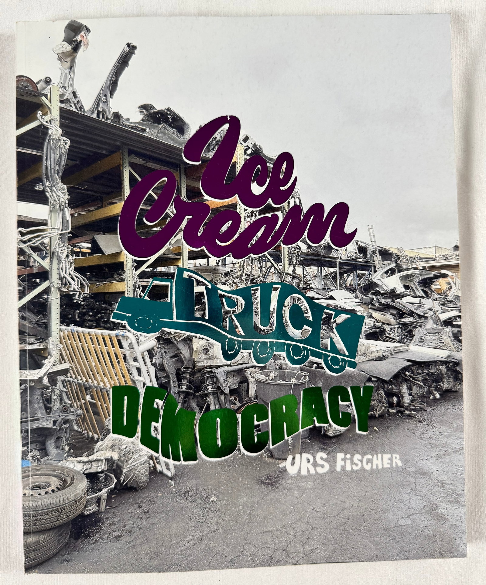 Urs Fischer Ice Cream Truck Democracy Kiito San 2023 Collectible Original Photography Book: A kind of magazine with Fischer's images and aesthetic to his personal observations of Los Angeles.