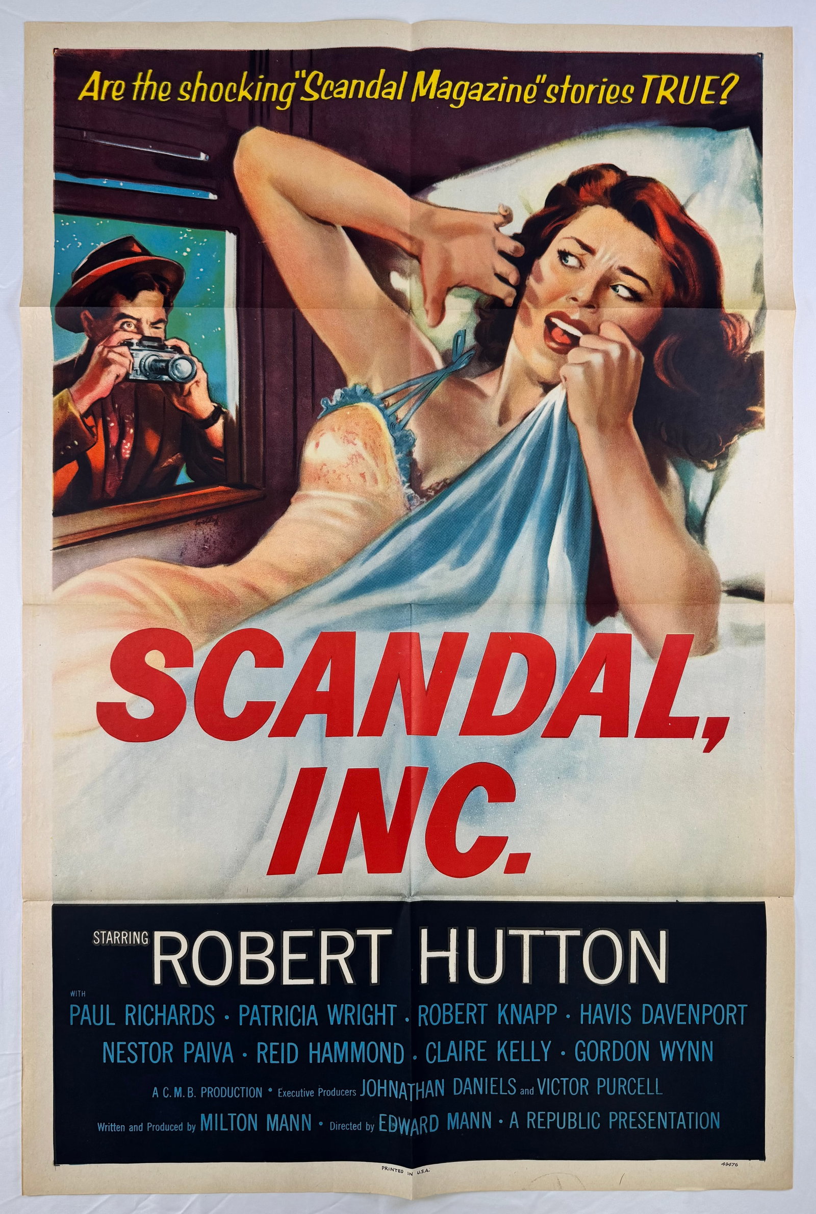 Scandal Inc (1956) Original One Sheet Movie Poster Edward Mann Robert Hutton: Scandal Inc is a 1956 crime film directed by Edward Mann and starring Robert Hutton, Paul Richards, and Patricia Wright. The poster depicts a voyeuristic scene involving a photographer and a woman.