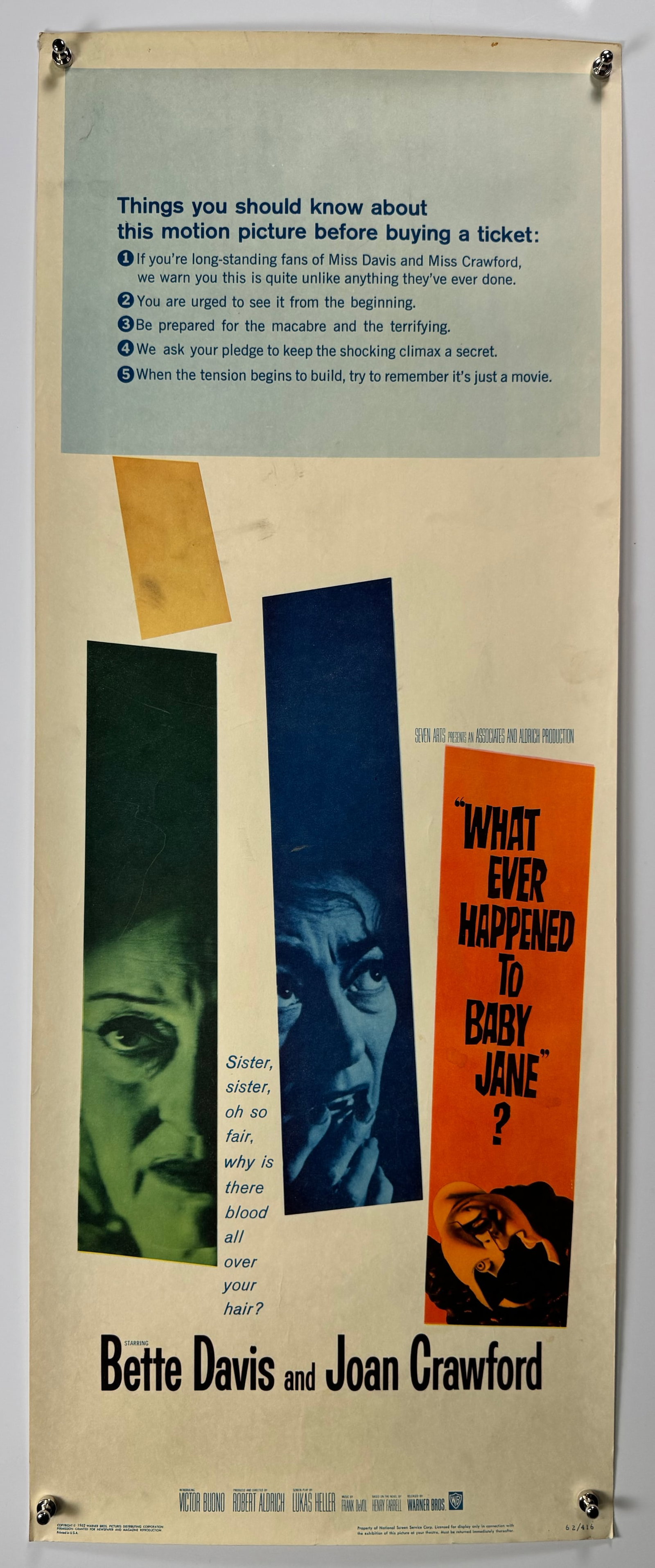 1962 What Ever Happened to Baby Jane US Insert Movie Poster Bette Davis Joan Crawford: What Ever Happened to Baby Jane is a 1962 American psychological thriller film produced and directed by Robert Aldrich, starring Bette Davis and Joan Crawford. The film was adapted by Lukas Heller fro