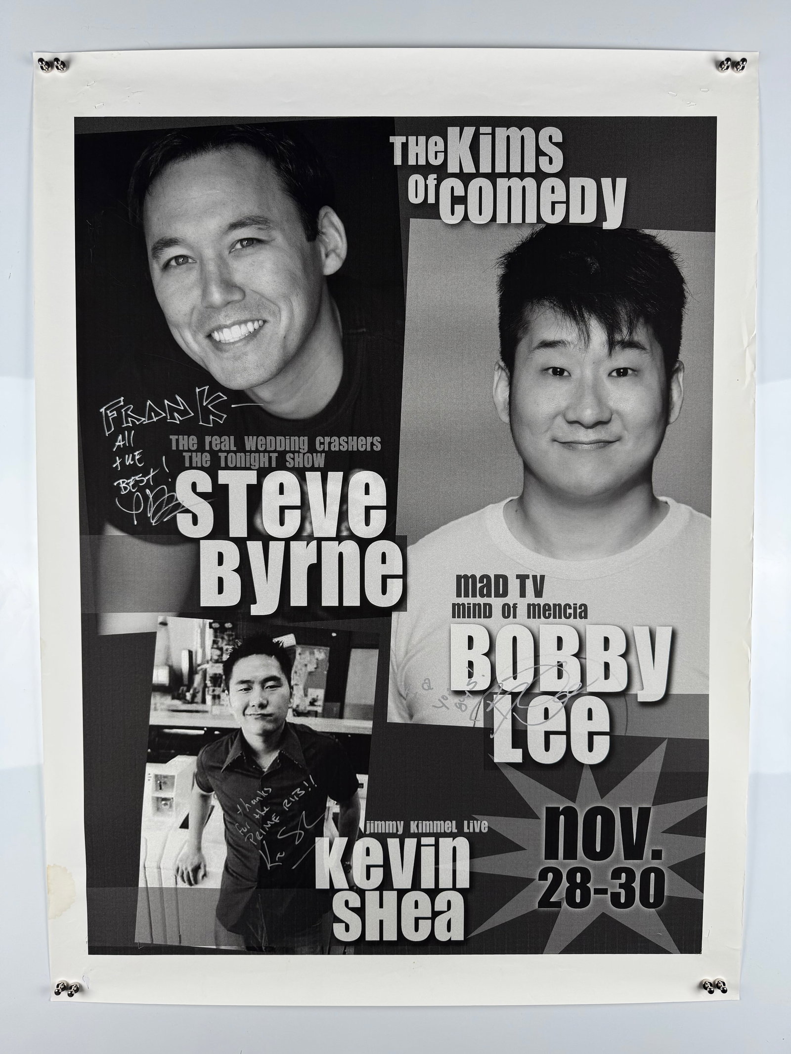 Kims of Comedy Bobby Lee Ken Jeong Steve Byrne Signed 2008 Irvine Improv Comedy Poster: The Kims of Comedy was a stand-up tour featuring Bobby Lee, Ken Jeong, Steve Byrne and Kevin Shea. The four comedians developed individual careers in television, film, podcasting and live comedy. Lee 