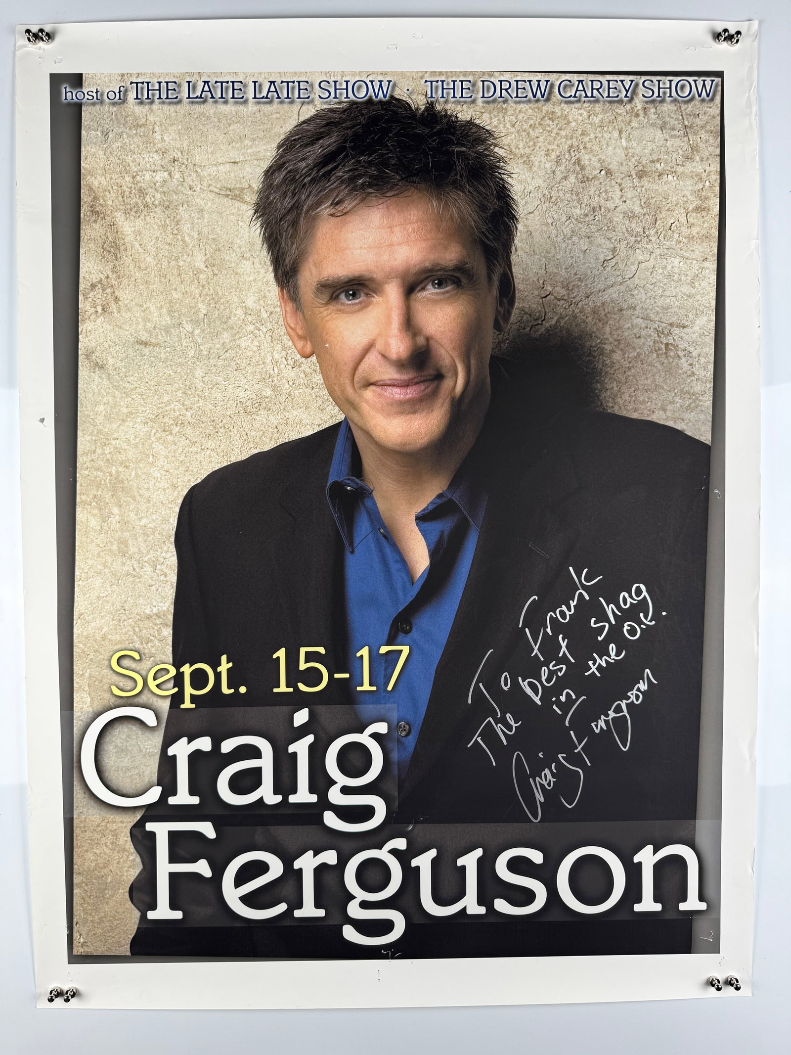 Craig Ferguson Late Late Show Drew Carey Show Signed 2006 Irvine Improv Comedy Poster: Craig Ferguson is a Scottish-American comedian, actor, writer and television host best known for hosting The Late Late Show with Craig Ferguson from 2005 to 2014. He portrayed Nigel Wick on The Drew C